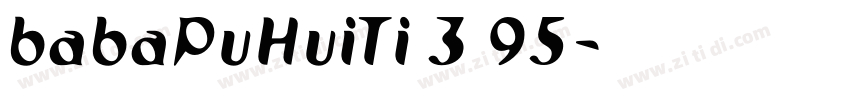 babaPuHuiTi 3 95字体转换